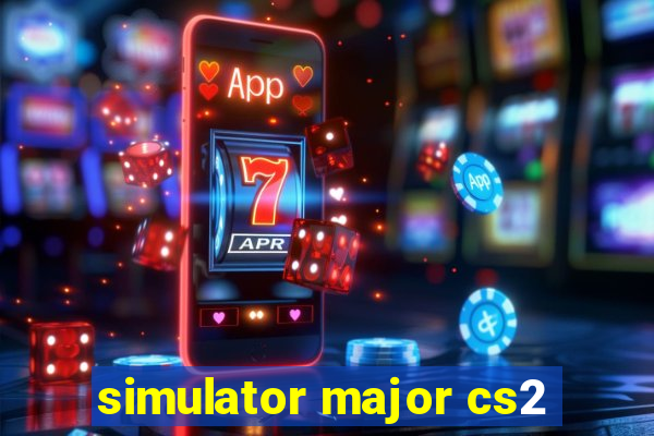 simulator major cs2